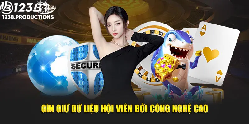 Gìn giữ dữ liệu hội viên bởi ứng dụng công nghệ cao