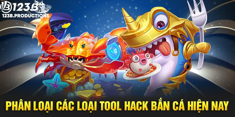 Phân loại các loại app hack bắn cá phổ biến